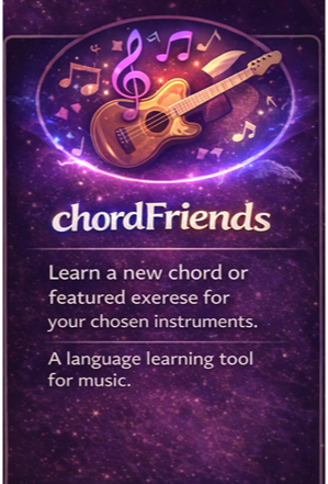 chordFriends — Learn a new chord or featured exercise for your chosen instruments. A language learning tool for music.